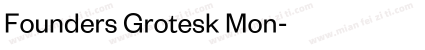 Founders Grotesk Mon字体转换